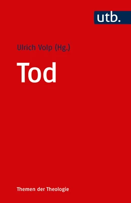 Abbildung von Volp (Hrsg.) | Tod | 1. Auflage | 2017 | 4887 | beck-shop.de