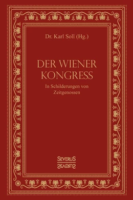 Abbildung von Soll | Der Wiener Kongress | 1. Auflage | 2017 | beck-shop.de