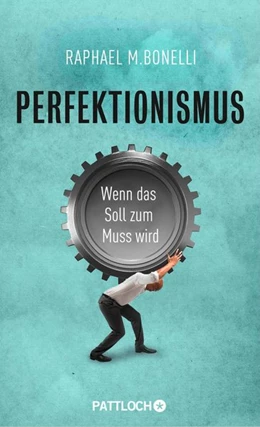 Abbildung von Bonelli | Perfektionismus | 1. Auflage | 2014 | beck-shop.de