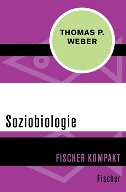 Abbildung von Weber | Soziobiologie | 1. Auflage | 2015 | beck-shop.de