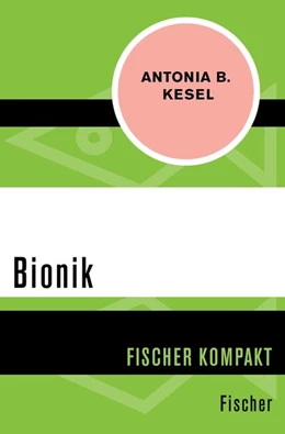 Abbildung von Kesel | Bionik | 1. Auflage | 2015 | beck-shop.de