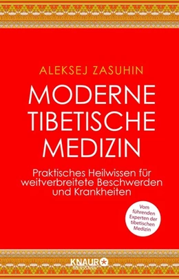 Abbildung von Zasuhin | Moderne Tibetische Medizin | 1. Auflage | 2015 | beck-shop.de