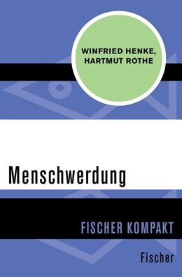 Abbildung von Henke / Rothe | Menschwerdung | 1. Auflage | 2015 | beck-shop.de
