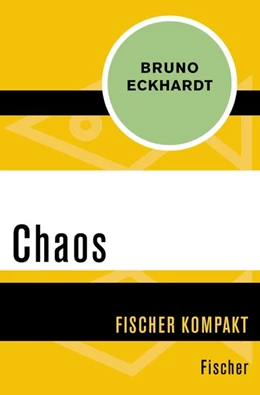 Abbildung von Eckhardt | Chaos | 1. Auflage | 2015 | beck-shop.de