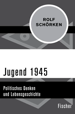 Abbildung von Schörken | Jugend 1945 | 1. Auflage | 2015 | beck-shop.de