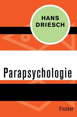 Abbildung von Driesch | Parapsychologie | 1. Auflage | 2015 | beck-shop.de