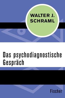 Abbildung von Schraml | Das psychodiagnostische Gespräch | 1. Auflage | 2016 | beck-shop.de