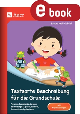 Abbildung von Kroll-Gabriel | Textsorte Beschreibung für die Grundschule | 1. Auflage | 2023 | beck-shop.de