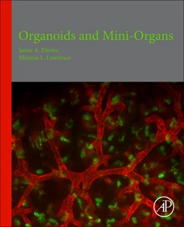 Abbildung von Davies / Lawrence | Organoids and Mini-Organs | 1. Auflage | 2018 | beck-shop.de
