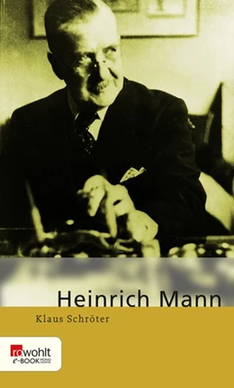 Abbildung von Schröter | Heinrich Mann | 1. Auflage | 2015 | beck-shop.de
