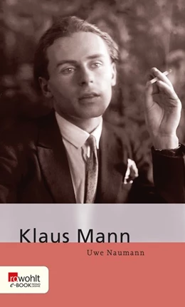 Abbildung von Naumann | Klaus Mann | 1. Auflage | 2015 | beck-shop.de