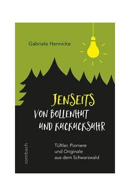Abbildung von Hennicke | Jenseits von Bollenhut und Kuckucksuhr | 1. Auflage | 2017 | beck-shop.de