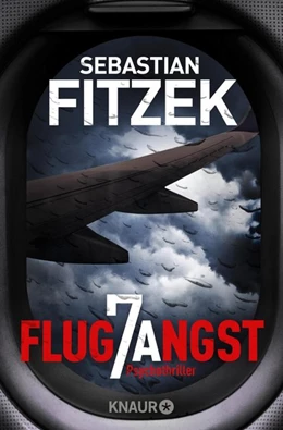 Abbildung von Fitzek | Flugangst 7A | 1. Auflage | 2017 | beck-shop.de