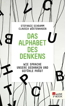 Abbildung von Schramm / Wüstenhagen | Das Alphabet des Denkens | 1. Auflage | 2014 | beck-shop.de