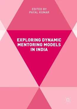 Abbildung von Kumar | Exploring Dynamic Mentoring Models in India | 1. Auflage | 2017 | beck-shop.de