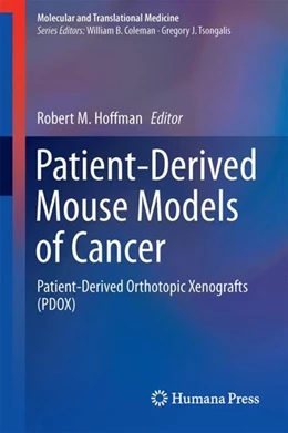 Abbildung von Hoffman | Patient-Derived Mouse Models of Cancer | 1. Auflage | 2017 | beck-shop.de
