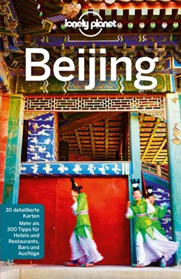 Abbildung von Mccrohan / Eimer | Lonely Planet Reiseführer Bejing | 5. Auflage | 2017 | beck-shop.de