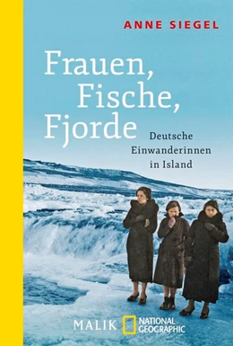 Abbildung von Siegel | Frauen, Fische, Fjorde | 1. Auflage | 2016 | beck-shop.de