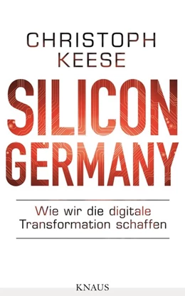 Abbildung von Keese | Silicon Germany | 1. Auflage | 2016 | beck-shop.de