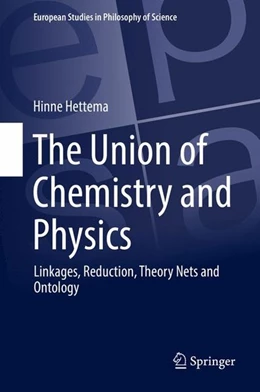 Abbildung von Hettema | The Union of Chemistry and Physics | 1. Auflage | 2017 | beck-shop.de