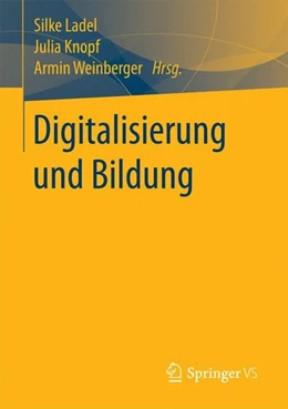Abbildung von Ladel / Knopf | Digitalisierung und Bildung | 1. Auflage | 2017 | beck-shop.de