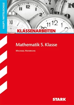 Abbildung von Heinrichs | Klassenarbeiten Haupt-/Mittelschule - Mathematik 5. Klasse | 1. Auflage | 2017 | beck-shop.de