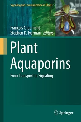 Abbildung von Chaumont / Tyerman | Plant Aquaporins | 1. Auflage | 2017 | beck-shop.de