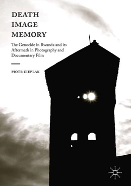 Abbildung von Cieplak | Death, Image, Memory | 1. Auflage | 2017 | beck-shop.de