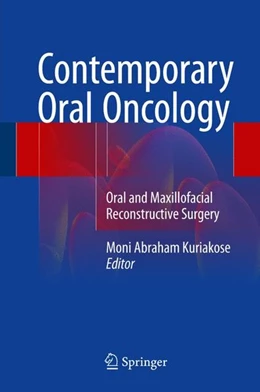 Abbildung von Kuriakose | Contemporary Oral Oncology | 1. Auflage | 2017 | beck-shop.de