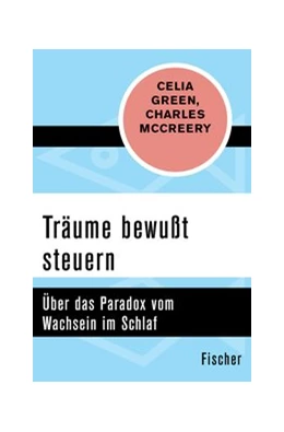 Abbildung von Green / McCreery | Träume bewußt steuern | 1. Auflage | 2017 | beck-shop.de