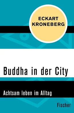 Abbildung von Kroneberg | Buddha in der City | 1. Auflage | 2016 | beck-shop.de