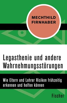 Abbildung von Firnhaber | Legasthenie und andere Wahrnehmungsstörungen | 1. Auflage | 2015 | beck-shop.de