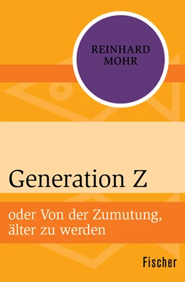 Abbildung von Mohr | Generation Z | 1. Auflage | 2015 | beck-shop.de