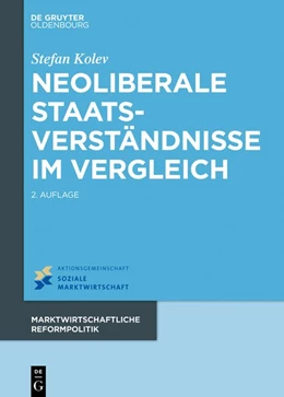 Abbildung von Kolev | Neoliberale Staatsverständnisse im Vergleich | 2. Auflage | 2017 | beck-shop.de