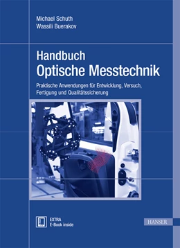 Abbildung von Schuth / Buerakov | Handbuch Optische Messtechnik | 1. Auflage | 2017 | beck-shop.de