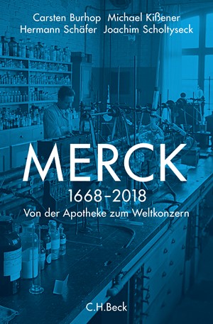 Cover: Carsten Burhop|Hermann Schäfer|Joachim Scholtyseck|Michael Kißener, Merck