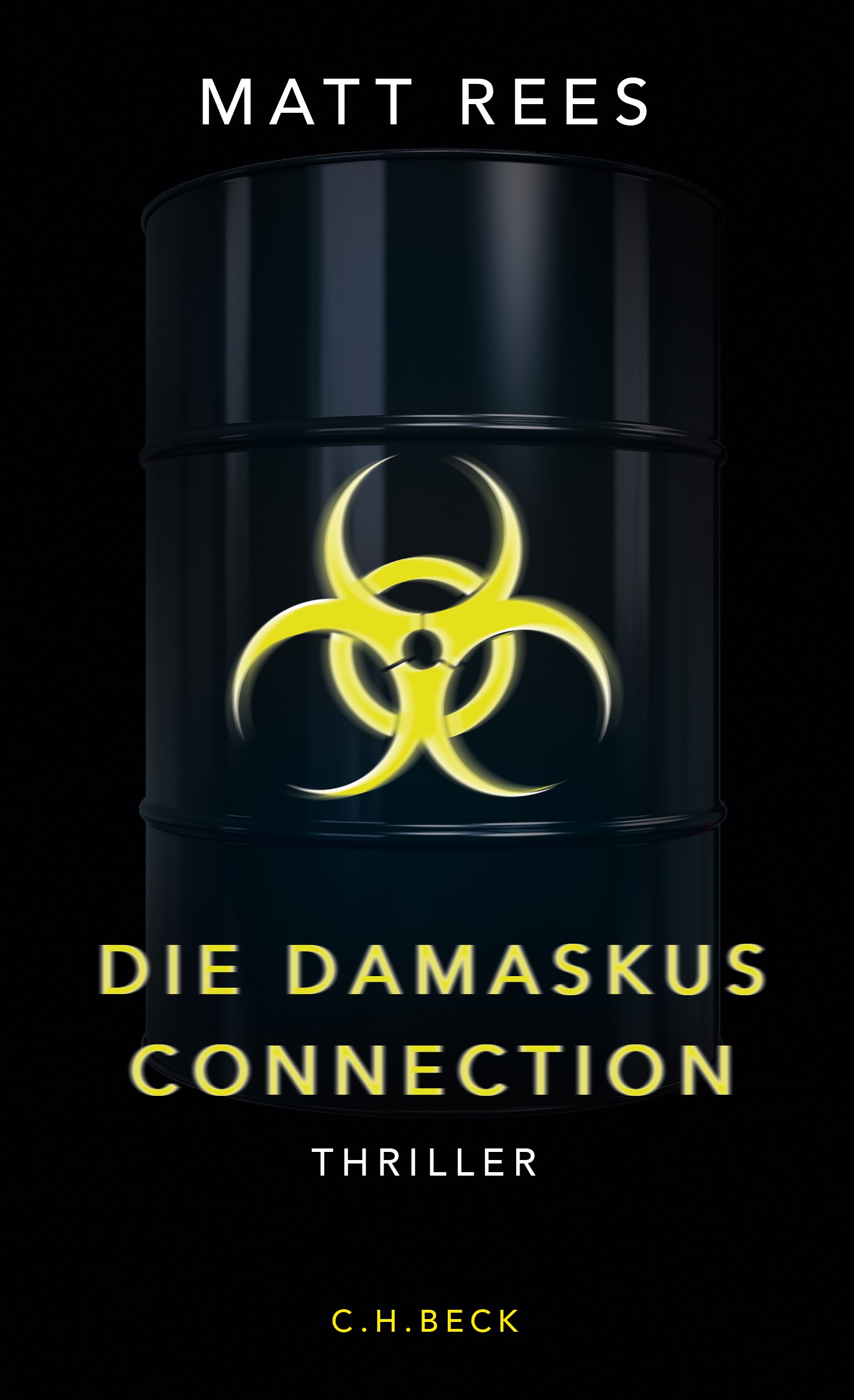 Cover: Rees, Matt, Die Damaskus-Connection