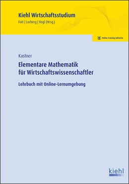 Abbildung von Kastner | Elementare Mathematik für Wirtschaftswissenschaftler | 1. Auflage | 2017 | beck-shop.de