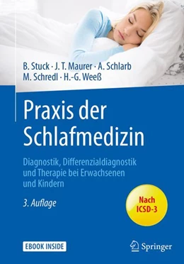 Abbildung von Stuck / Maurer | Praxis der Schlafmedizin | 3. Auflage | 2018 | beck-shop.de