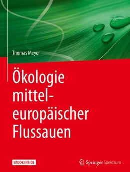 Abbildung von Meyer | Ökologie mitteleuropäischer Flussauen | 1. Auflage | 2018 | beck-shop.de