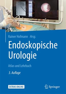 Abbildung von Hofmann (Hrsg.) | Endoskopische Urologie | 3. Auflage | 2018 | beck-shop.de