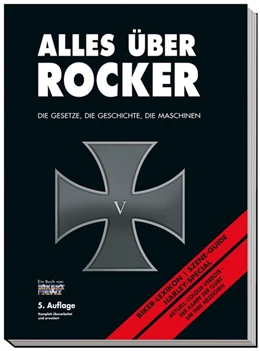 Abbildung von Ahlsdorf | Alles über Rocker | 5. Auflage | 2017 | beck-shop.de