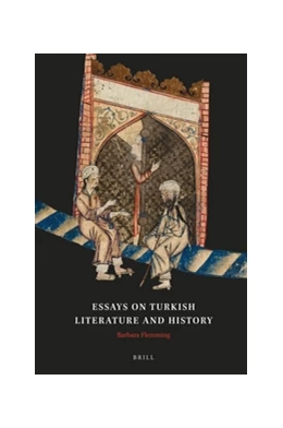 Abbildung von Flemming | Essays on Turkish Literature and History | 1. Auflage | 2017 | beck-shop.de