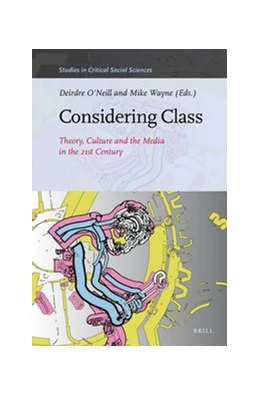 Abbildung von Considering Class: Theory, Culture and the Media in the 21st Century | 1. Auflage | 2017 | 113 | beck-shop.de