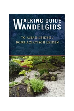 Abbildung von Klompmakers / Beerens | Walking Guide to Asian Leiden / Wandelgids door Aziatisch Leiden | 1. Auflage | 2017 | beck-shop.de