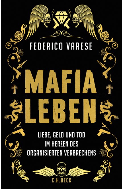 Cover: Federico Varese, Mafia-Leben