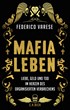 Cover: Varese, Federico, Mafia-Leben