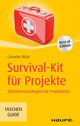 Abbildung von Wüst | Survival-Kit für Projekte | 1. Auflage | 2017 | beck-shop.de