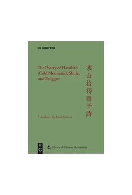 Abbildung von Rouzer / Nugent | The Poetry of Hanshan (Cold Mountain), Shide, and Fenggan | 1. Auflage | 2016 | beck-shop.de