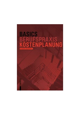 Abbildung von Bielefeld / Schneider | Basics Kostenplanung | 1. Auflage | 2017 | beck-shop.de